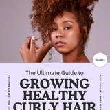 NEW! Growing Healthy Curls Guide